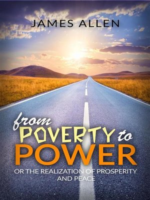 cover image of From poverty to power or the realization of prosperity and peace